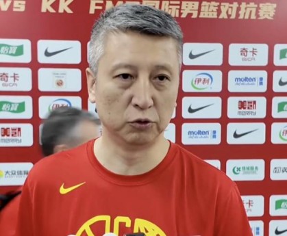 郭士强：两场热身赛为锻炼年轻球员，杨瀚森6月8日与国家队会合